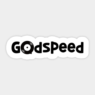 Godspeed Sticker